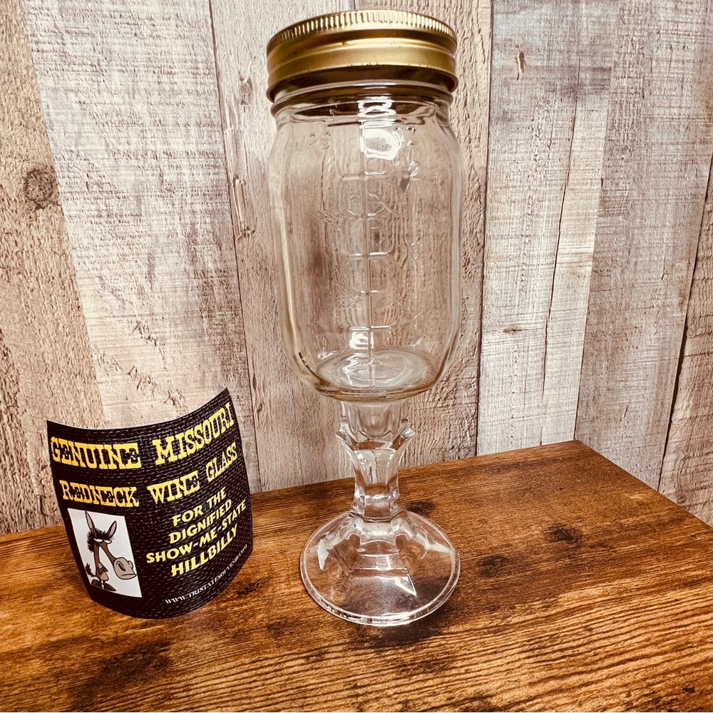 Genuine Missouri Redneck Wine Glass For The Dignified Show-Me-State HillBilly
